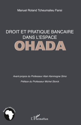 Droit et pratique bancaire dans l'espace OHADA