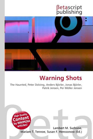 Warning Shots