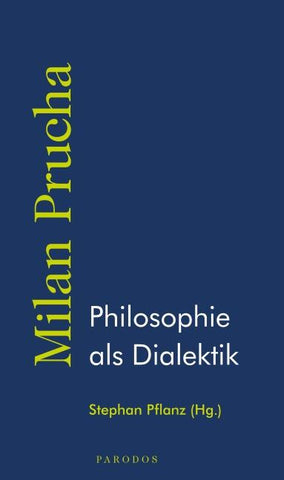 Philosophie als Dialektik