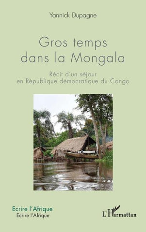 Gros temps dans la Mongala