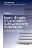 Symmetry Properties in Transmission Lines Loaded with Electrically Small Resonators