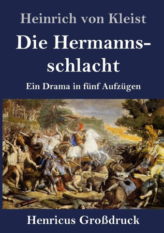 Die Hermannsschlacht (Großdruck)