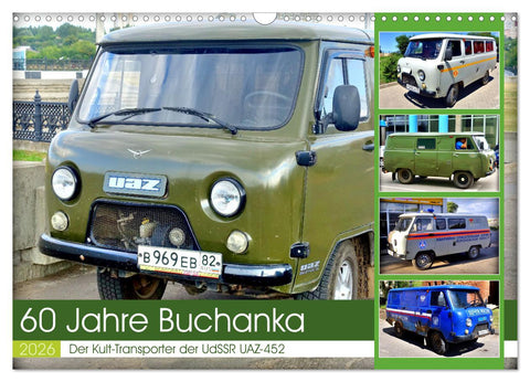 60 Jahre Buchanka - Der Kult-Transporter der UdSSR UAZ-452 (Wandkalender 2026 DIN A3 quer), CALVENDO Monatskalender
