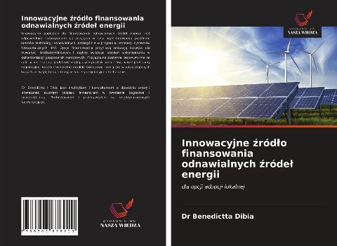 Innowacyjne ¿ród¿o finansowania odnawialnych ¿róde¿ energii