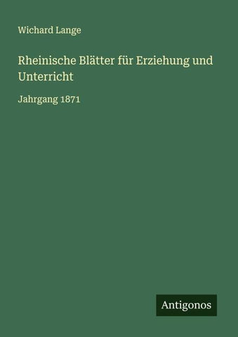 Rheinische Blätter für Erziehung und Unterricht