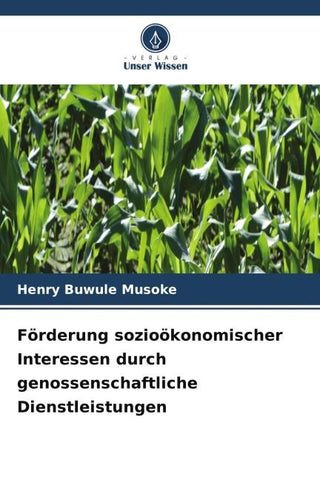 Förderung sozioökonomischer Interessen durch genossenschaftliche Dienstleistungen