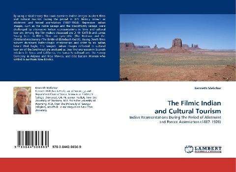 The Filmic Indian and Cultural Tourism