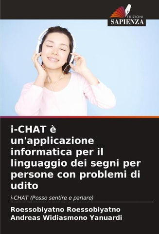 i-CHAT è un'applicazione informatica per il linguaggio dei segni per persone con problemi di udito