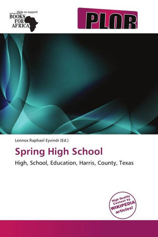 Spring High School