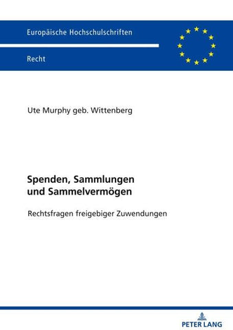 Spenden, Sammlungen und Sammelvermögen