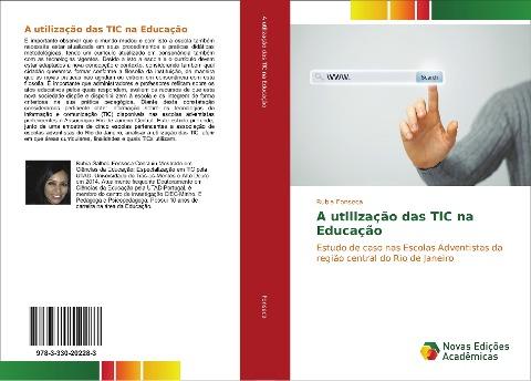 A utilização das TIC na Educação