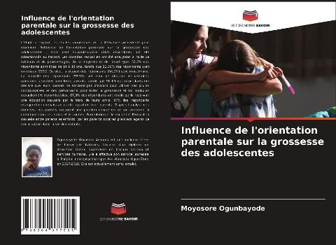 Influence de l'orientation parentale sur la grossesse des adolescentes