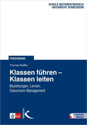 Klassen führen – Klassen leiten