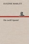Die zwölf Apostel