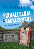 Fixhalleluja & Sacklzement