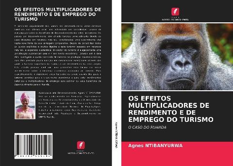 OS EFEITOS MULTIPLICADORES DE RENDIMENTO E DE EMPREGO DO TURISMO
