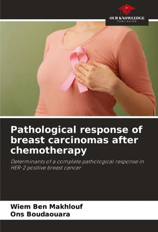 Pathological response of breast carcinomas after chemotherapy