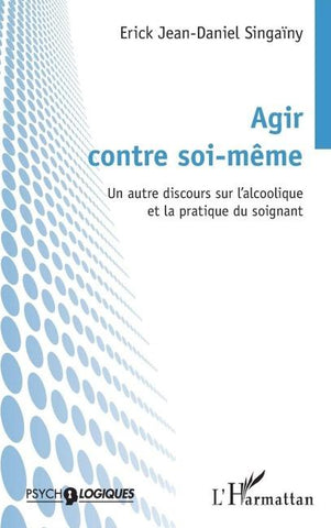 Agir contre soi-même