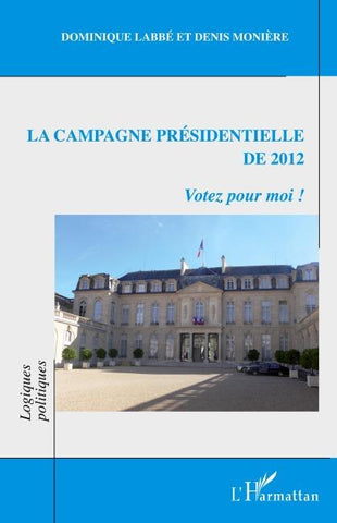 La campagne présidentielle de 2012