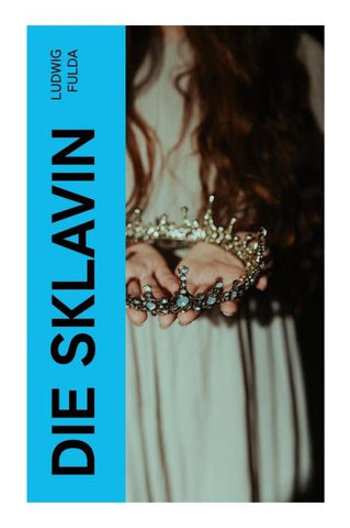 Die Sklavin