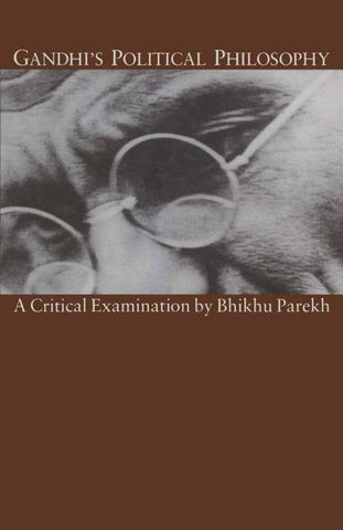 Gandhi’s Political Philosophy