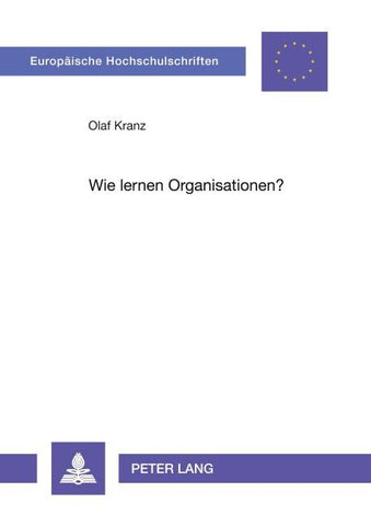 Wie lernen Organisationen?