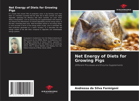 Net Energy of Diets for Growing Pigs