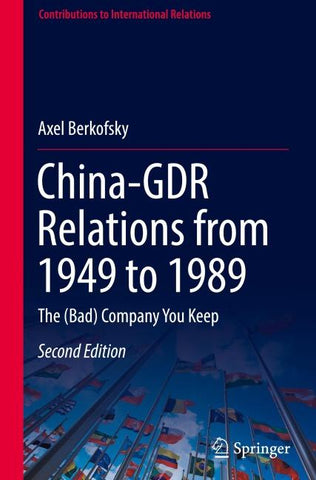 China-GDR Relations from 1949 to 1989