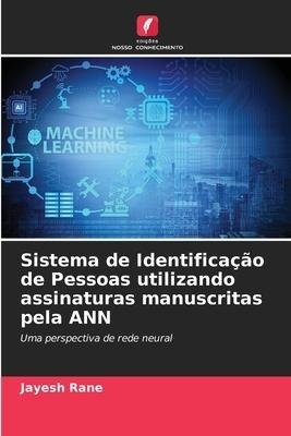 Sistema de Identificação de Pessoas utilizando assinaturas manuscritas pela ANN