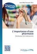 L'importance d'une pharmacie
