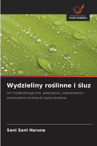 Wydzieliny ro¿linne i ¿luz