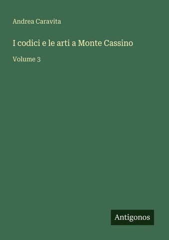 I codici e le arti a Monte Cassino