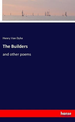 The Builders