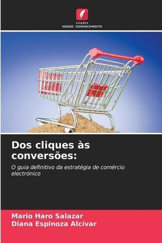Dos cliques às conversões: