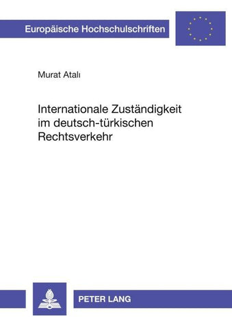 Internationale Zuständigkeit im deutsch-türkischen Rechtsverkehr