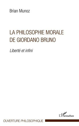 La philosophie morale de Giordano Bruno