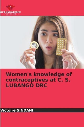 Women's knowledge of contraceptives at C. S. LUBANGO DRC