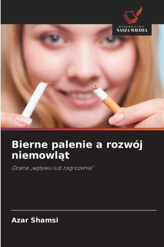 Bierne palenie a rozwój niemowl¿t