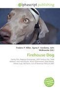 Firehouse Dog