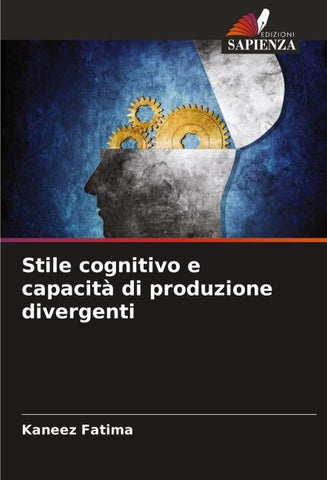 Stile cognitivo e capacità di produzione divergenti