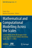 Mathematical and Computational Modelling Across the Scales