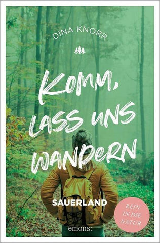 Komm, lass uns wandern. Sauerland