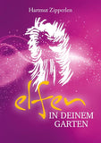 ELFEN IN DEINEM GARTEN