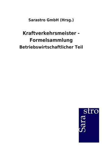 Kraftverkehrsmeister - Formelsammlung
