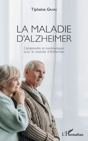 La maladie d'Alzheimer