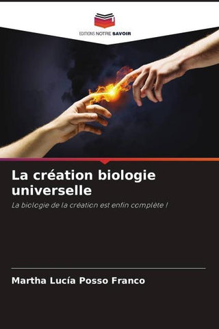 La création biologie universelle