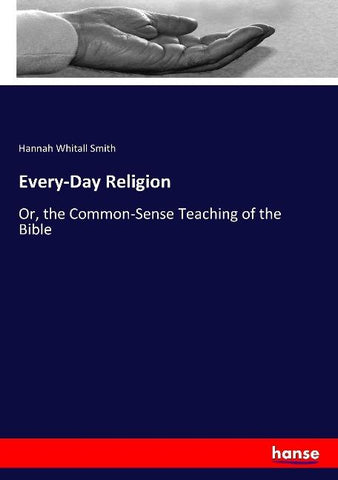 Every-Day Religion