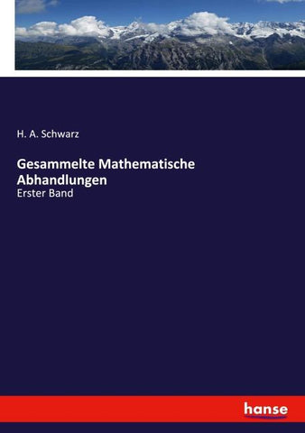 Gesammelte Mathematische Abhandlungen