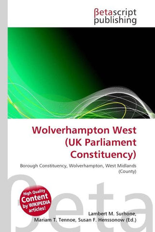 Wolverhampton West (UK Parliament Constituency)