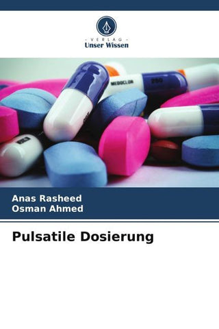 Pulsatile Dosierung